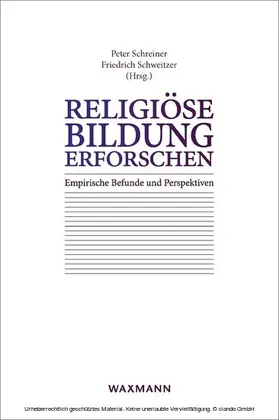 Schreiner / Schweitzer |  Religiöse Bildung erforschen | eBook | Sack Fachmedien