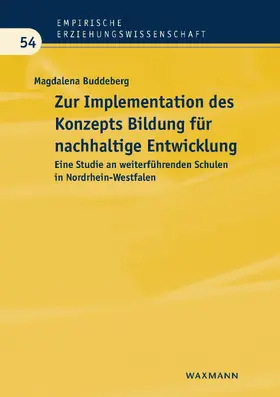 Buddeberg |  Zur Implementation des Konzepts Bildung für nachhaltige Entwicklung | eBook | Sack Fachmedien