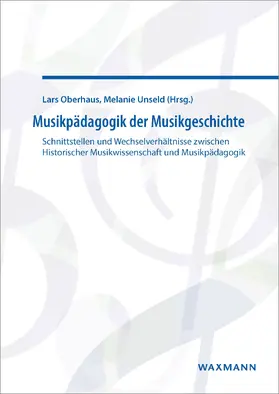 Oberhaus / Unseld |  Musikpädagogik der Musikgeschichte | eBook | Sack Fachmedien