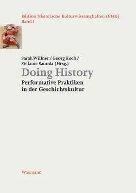 Willner / Koch / Samida |  Doing History | eBook | Sack Fachmedien