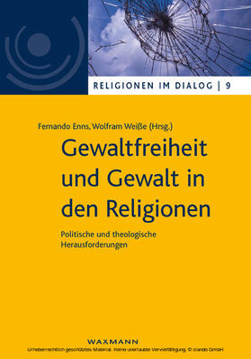 Enns / Weiße | Gewaltfreiheit und Gewalt in den Religionen | E-Book | sack.de