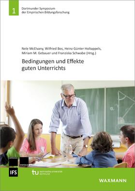 McElvany / Bos / Schwabe |  Bedingungen und Effekte guten Unterrichts | eBook | Sack Fachmedien