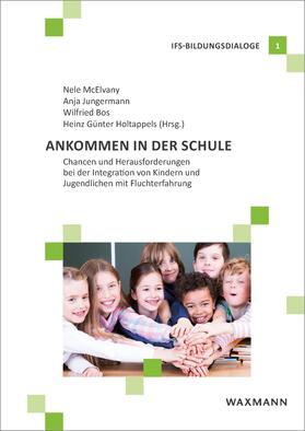 Bos / McElvany / Holtappels | Ankommen in der Schule | E-Book | sack.de