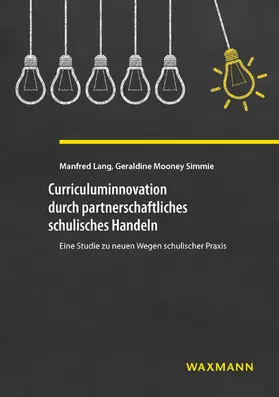 Lang |  Curriculuminnovation durch partnerschaftliches schulisches Handeln | eBook | Sack Fachmedien