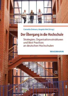 Driesen / Ittel |  Der Übergang in die Hochschule | eBook | Sack Fachmedien