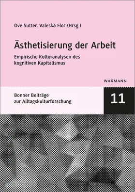 Sutter / Flor |  Ästhetisierung der Arbeit | eBook | Sack Fachmedien