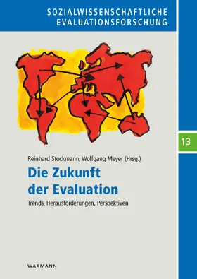 Stockmann / Meyer | Die Zukunft der Evaluation | E-Book | sack.de