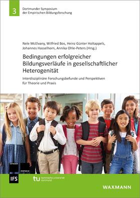 McElvany / Bos / Hasselhorn |  Bedingungen erfolgreicher Bildungsverläufe in gesellschaftlicher Heterogenität | eBook | Sack Fachmedien