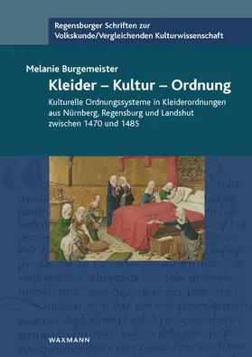 Burgemeister |  Kleider - Kultur - Ordnung | eBook | Sack Fachmedien