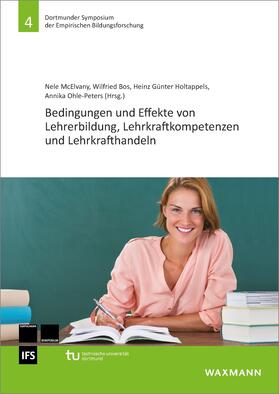 McElvany / Bos / Ohle-Peters |  Bedingungen und Effekte von Lehrerbildung, Lehrkraftkompetenzen und Lehrkrafthandeln | eBook | Sack Fachmedien