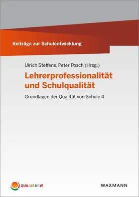 Posch / Steffens |  Lehrerprofessionalität und Schulqualität | eBook | Sack Fachmedien