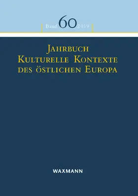 Eisch-Angus / Scholl-Schneider / Spiritova |  Jahrbuch Kulturelle Kontexte des östlichen Europa | eBook | Sack Fachmedien