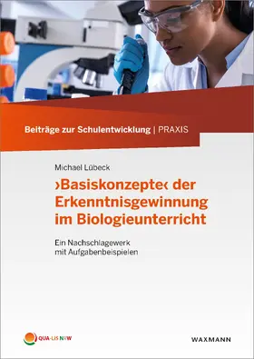 Lübeck |  'Basiskonzepte' der Erkenntnisgewinnung im Biologieunterricht | eBook | Sack Fachmedien