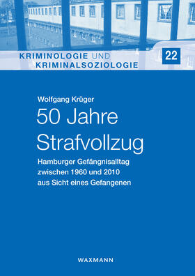 Krüger |  50 Jahre Strafvollzug | eBook | Sack Fachmedien