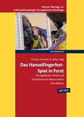 Schneider / Uhlig |  Das Hanselfingerhut-Spiel in Forst | eBook | Sack Fachmedien