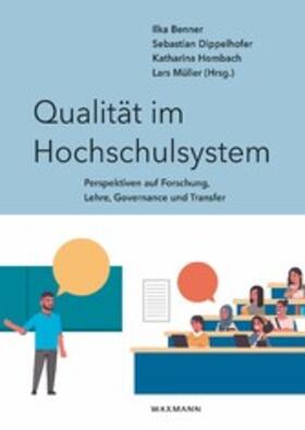 Benner / Dippelhofer / Hombach |  Qualität im Hochschulsystem | eBook | Sack Fachmedien