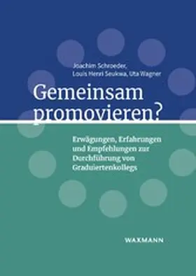 Schroeder / Wagner |  Gemeinsam promovieren? | eBook | Sack Fachmedien