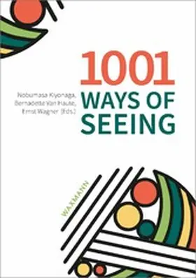 Kiyonaga / Wagner |  1001 Ways of Seeing | eBook | Sack Fachmedien