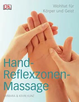 Kunz |  Handreflexzonenmassage | Buch |  Sack Fachmedien