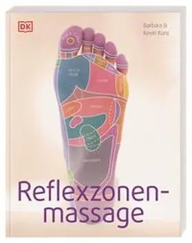 Kunz |  Reflexzonenmassage | Buch |  Sack Fachmedien