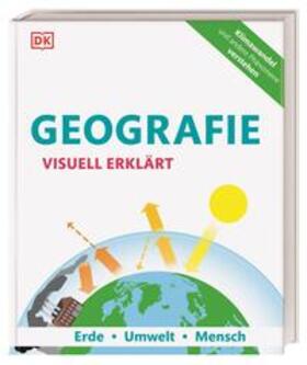 Woodward / Farndon / Maxwell |  Geografie visuell erklärt | Buch |  Sack Fachmedien