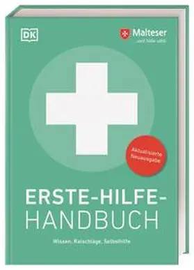 Malteser / DK Verlag |  Erste-Hilfe-Handbuch | Buch |  Sack Fachmedien