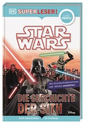 SUPERLESER! Star Wars(TM) Die Geschichte der Sith | Buch | 978-3-8310-4642-3 | sack.de