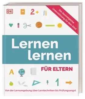 Vorderman / Barker / Moran |  Lernen lernen für Eltern | Buch |  Sack Fachmedien