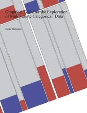 Hofmann |  Graphical Tools for the Exploration of Multivariate Categorical Data | Buch |  Sack Fachmedien