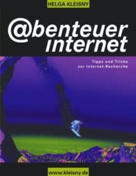 Kleisny |  Abenteuer Internet | Buch |  Sack Fachmedien