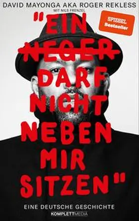 Mayonga / Frenzel |  Ein N**** darf nicht neben mir sitzen | Buch |  Sack Fachmedien