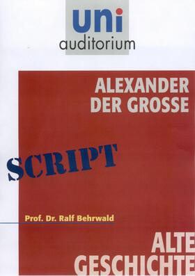 Behrwald |  Alexander der Große | eBook | Sack Fachmedien