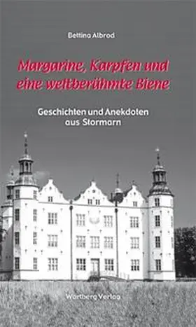 Albrod |  Geschichten und Anekdoten aus Stormarn | Buch |  Sack Fachmedien