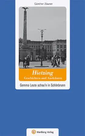 Zäuner |  Wien-Hietzing - Geschichten und Anekdoten | Buch |  Sack Fachmedien