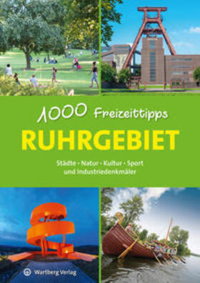 Durdel-Hoffmann |  Durdel-Hoffmann, S: Ruhrgebiet - 1000 Freizeittipps | Buch |  Sack Fachmedien