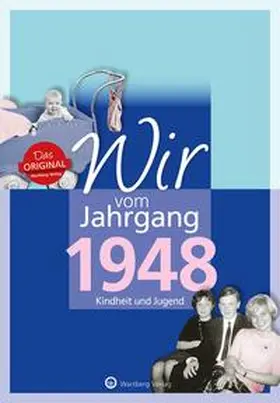 Huber | Wir vom Jahrgang 1948 - Kindheit und Jugend | Buch | 978-3-8313-3048-5 | sack.de