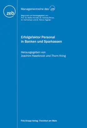 Hasebrook / Kring |  Erfolgsfaktor Personal in Banken und Sparkassen – Zusammenhänge von Personalmanagement und -führung auf den Unternehmenserfolg mittelständischer Kreditinstitute | Buch |  Sack Fachmedien