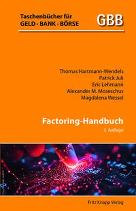 Hartmann-Wendels / Juli / Lehmann |  Factoring-Handbuch | Buch |  Sack Fachmedien