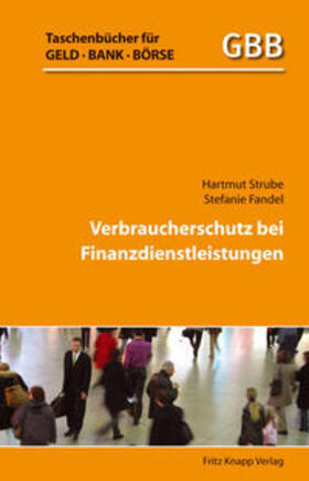 Strube / Fandel |  Verbraucherschutz für Finanzdienstleistungen | Buch |  Sack Fachmedien