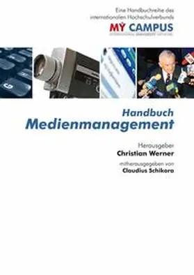 Werner / Schikora |  Handbuch Medienmanagement | Buch |  Sack Fachmedien