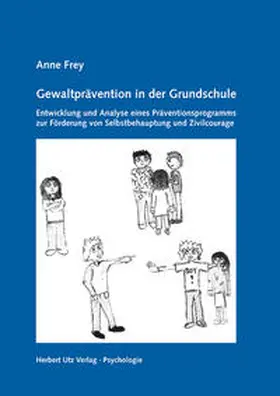 Frey |  Gewaltprävention in der Grundschule | Buch |  Sack Fachmedien