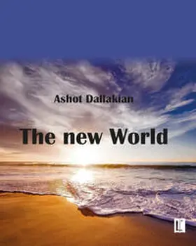 Dallakian |  The new World | Buch |  Sack Fachmedien