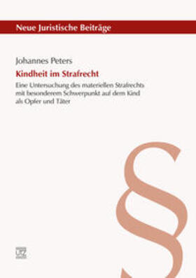 Peters |  Kindheit im Strafrecht | Buch |  Sack Fachmedien