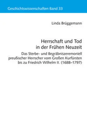 Brüggemann |  Herrschaft und Tod in der Frühen Neuzeit | Buch |  Sack Fachmedien