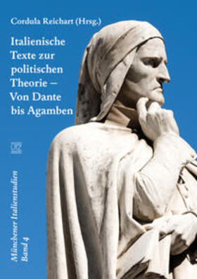 Reichart |  Italienische Texte zur politischen Theorie - Von Dante bis Agamben | Buch |  Sack Fachmedien