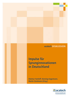 Harhoff / Kagermann / Stratmann |  Impulse für Sprunginnovationen in Deutschland | Buch |  Sack Fachmedien