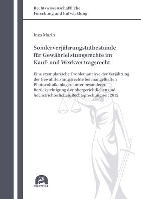 Marin | Sonderverjährungstatbestände für Gewährleistungsrechte im Kauf- und Werkvertragsrecht | Buch | 978-3-8316-4779-8 | sack.de