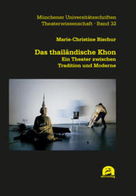 Bischur |  Das thailändische Khon | Buch |  Sack Fachmedien