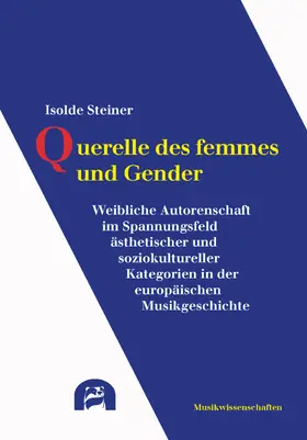 Steiner |  Querelle des femmes und Gender | Buch |  Sack Fachmedien