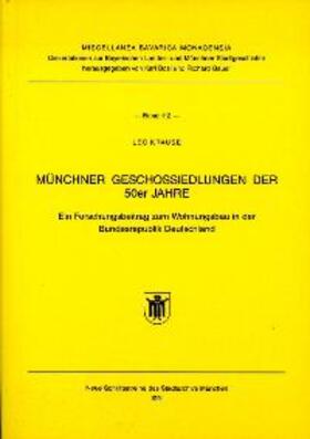 Krause |  Münchner Geschosssiedlungen der 50er Jahre | Buch |  Sack Fachmedien